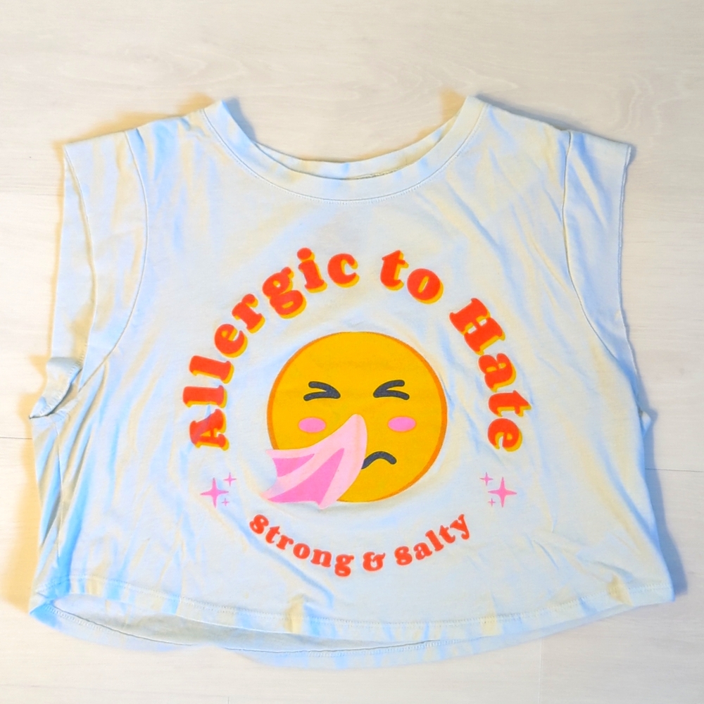 Strong and Salty Allergic to Hate tee size Small